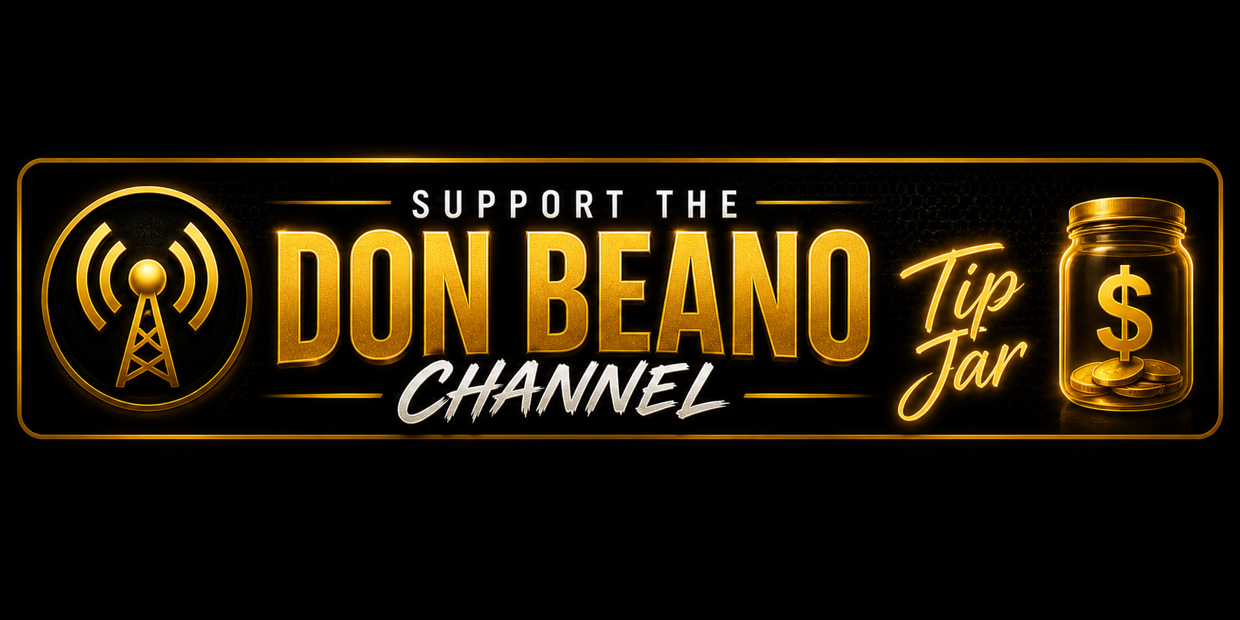Support the Don Beano Channel Tip Jar banner